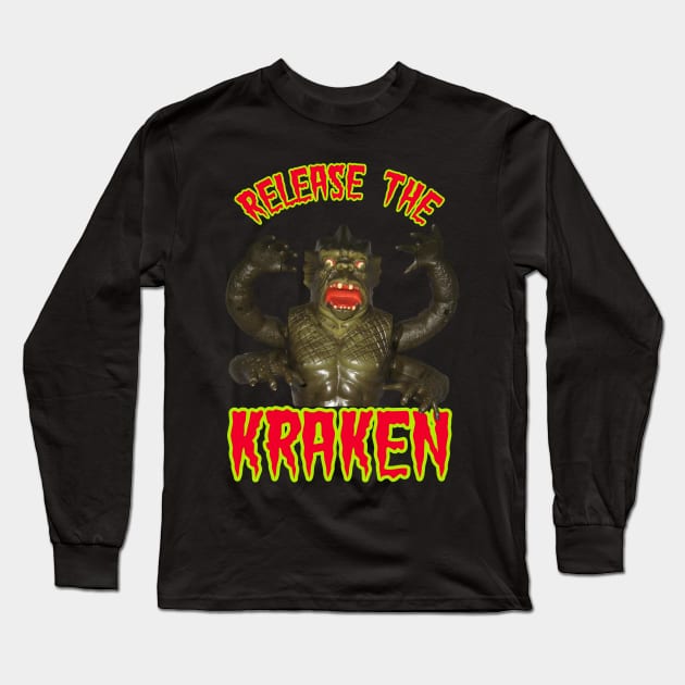 Release the Kraken - 80s Clash of the Titans Toy Long Sleeve T-Shirt by MySideOfTheLaundryRoom